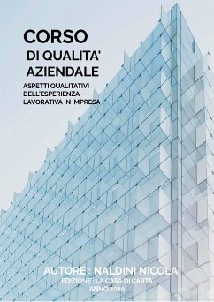 Corso di Qualità aziendale (eBook, PDF) - Naldini, Nicola