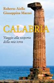 Calabria. Viaggio alla scoperta della mia terra (eBook, ePUB)
