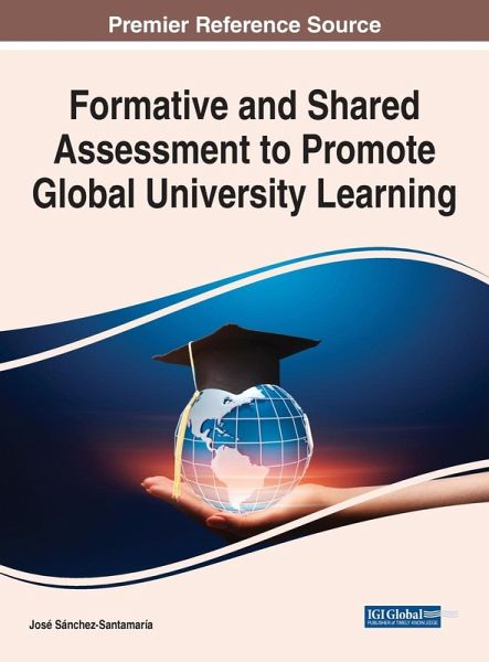 Formative and Shared Assessment to Promote Global University Learning Formative and Shared Assessment to Promote Global University Learning