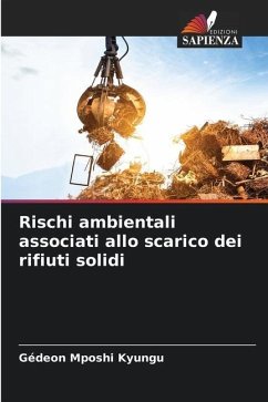 Rischi ambientali associati allo scarico dei rifiuti solidi - Mposhi Kyungu, Gédeon