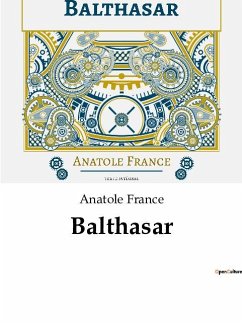 Balthasar - France, Anatole
