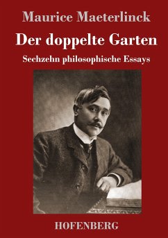 Der doppelte Garten - Maeterlinck, Maurice