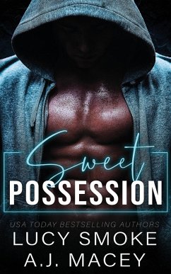 Sweet Possession - Smoke, Lucy; Macey, A. J.