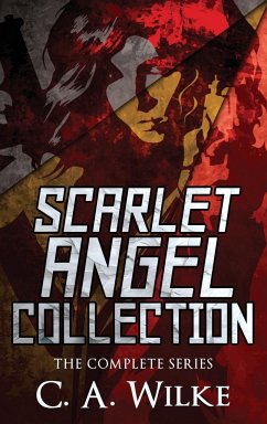 Scarlet Angel Collection - Wilke, C. A.