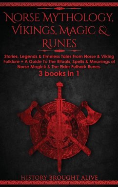 Norse Mythology, Vikings, Magic & Runes - Brought Alive, History