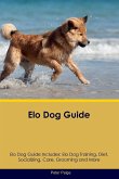 Elo Dog Guide Elo Dog Guide Includes