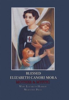 Blessed Elizabeth Canori Mora - Herbert, Mary Elizabeth