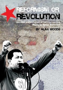 Reformism or Revolution - Woods, Alan