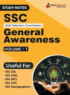 Study Notes for SSC General Awareness (Vol 1) - Topicwise Notes for CGL, CHSL, SSC MTS, CPO and Other SSC Exams with Solved MCQs - Edugorilla Prep Experts