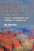 Geological Hazards: Causes, Consequences And Methods Of Containments