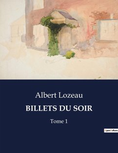 BILLETS DU SOIR - Lozeau, Albert