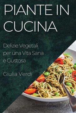 Piante in Cucina - Verdi, Giulia