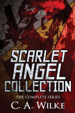 Scarlet Angel Collection - Wilke, C. A.