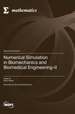 Numerical Simulation in Biomechanics and Biomedical Engineering-II