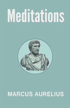 Meditations - Aurelius, Marcus