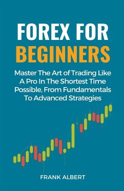 Forex For Beginners - Albert, Frank