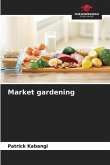 Market gardening