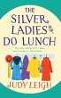 The Silver Ladies Do Lunch - Bild 1