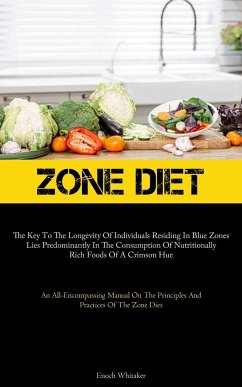 Zone Diet - Whitaker, Enoch