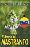 El Aroma del Mastranto