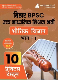 Bihar BPSC Higher Secondary School Teacher - Physics Book 2023 (HindiEdition) - 10 Practise Mock Tests with Free Access to Online Tests - Edugorilla Prep Experts