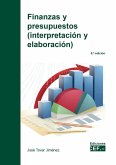 Finanzas y presupuestos (interpretación y elaboración) Finanzas y presupuestos (interpretación y elaboración)