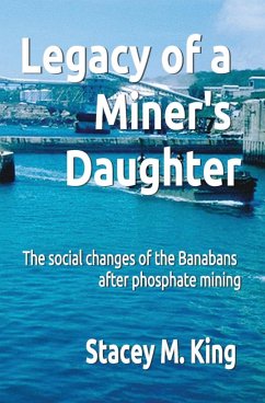Legacy of a Miner's Daughter - King, Stacey M