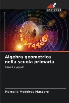 Algebra geometrica nella scuola primaria - Medeiros Mascaro, Marcella