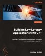 Building Low Latency Applications with... - Bild 1