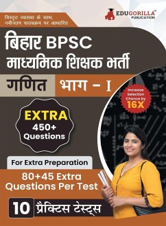 Bihar Secondary School Teacher Mathematics Book 2023 (Part I) Conducted by BPSC - 10 Practice Mock Tests (1200+ Solved Questions) with Free Access to Online Tests - Edugorilla Prep Experts