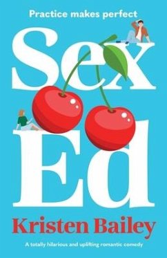 Sex Ed - Bailey, Kristen