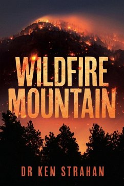 Wildfire Mountain - Strahan, Ken