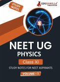 NEET UG Physics Class XI (Vol 1) Topic-wise Notes   A Complete Preparation Study Notes with Solved MCQs