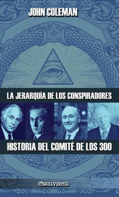 La jerarquía de los conspiradores La jerarquía de los conspiradores