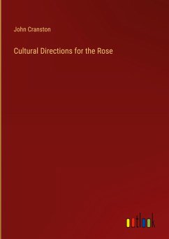 Cultural Directions for the Rose - Cranston, John