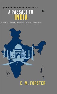 A Passage To India (Premium Edition) - Forster, E. M.