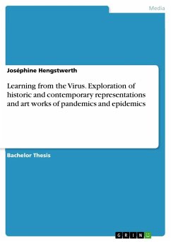 Learning from the Virus. Exploration of historic and contemporary representations and art works of pandemics and epidemics - Hengstwerth, Joséphine