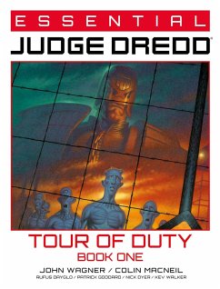 Essential Judge Dredd: Tour of Duty Book 1 - Wagner, John