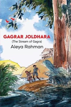 Gagrar Joldhara (The Stream of Gagra) - Rahman, Aleya