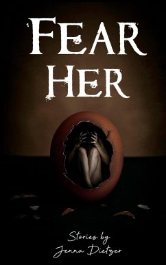 Fear Her - Dietzer, Jenna