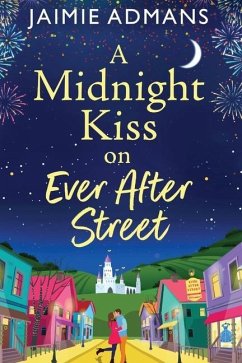 A Midnight Kiss on Ever After Street - Admans, Jaimie