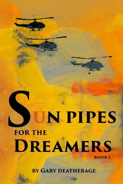 Sun Pipes for the Dreamers - Deatherage, Gary