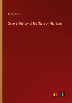 General History of the State of Michigan