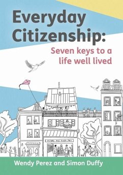 Everyday Citizenship - Duffy, Simon; Perez, Wendy