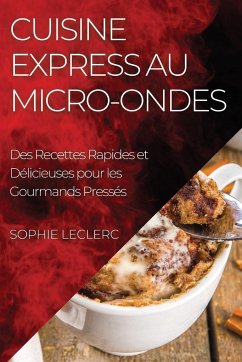 Cuisine Express au Micro-Ondes - Leclerc, Sophie