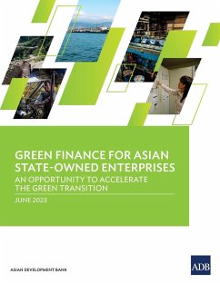 Green Finance for Asian State-Owned Enterprises - Asian Development Bank