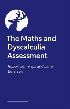 The Maths and Dyscalculia Assessment - Emerson, Jane; Jennings, Robert