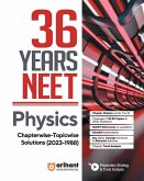 36 Years' Chapterwise Topicwise Solutions NEET Physics 1988-2023