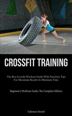 Crossfit Training - Daniel, Coleman
