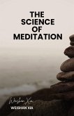 The Science of Meditation